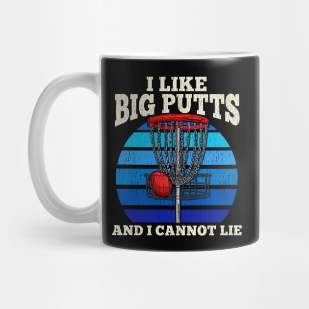 I like big Putts and i cannot lie - Frisbee T-Shirt by biNutz